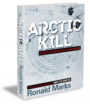 Cover of the book Artic Kill by Kathrin King Segal