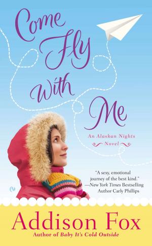Cover of the book Come Fly With Me by Lila Dare