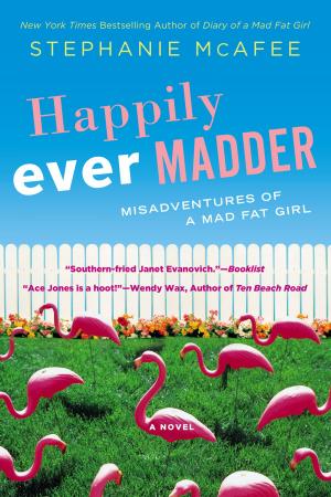 Cover of the book Happily Ever Madder by Rameck Hunt, George Jenkins, Lisa Frazier Page, Sampson Davis