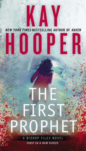 Cover of the book The First Prophet by Heather Haupt