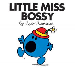 Book cover of Little Miss Bossy