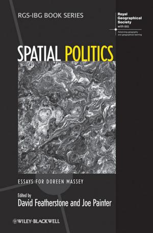 Cover of the book Spatial Politics by Rebecca Sullivan, Alan McKee