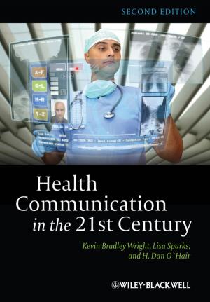 Book cover of Health Communication in the 21st Century