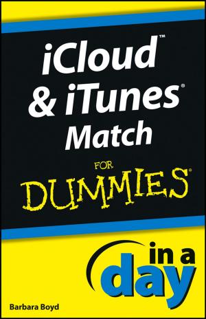 Cover of the book iCloud and iTunes Match In A Day For Dummies by Michael Port, Elizabeth Marshall