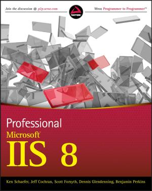 Cover of the book Professional Microsoft IIS 8 by Aaron G. Murphy
