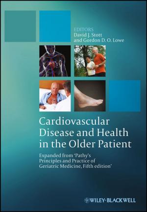Cover of the book Cardiovascular Disease and Health in the Older Patient by Bruce, Daniel Pope, Debbi Stanistreet