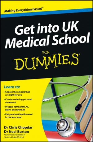 Cover of the book Get into UK Medical School For Dummies by Carol Sanford