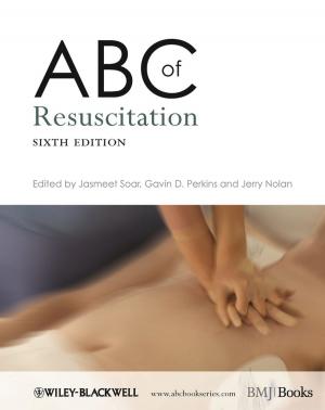 Cover of the book ABC of Resuscitation by James M. Jones, John F. Dovidio, Deborah L. Vietze
