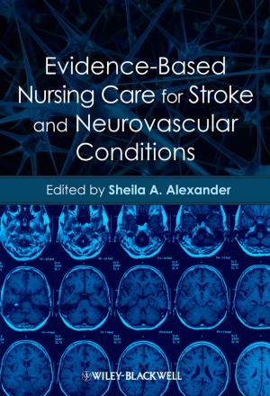 Cover of the book Evidence-Based Nursing Care for Stroke and Neurovascular Conditions by Janet Sobesky