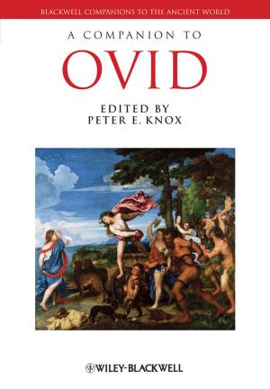 Cover of the book A Companion to Ovid by Bhagwan D. Agarwal, Lawrence J. Broutman, K. Chandrashekhara