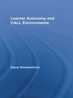 Cover of the book Learner Autonomy and CALL Environments by Jolyon Howorth, Anand Menon