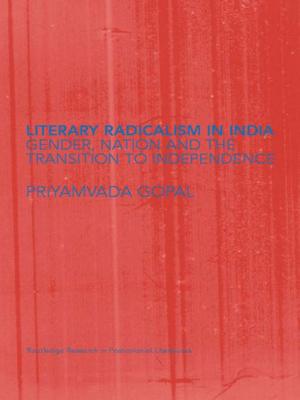 Cover of the book Literary Radicalism in India by Stefan Sullivan