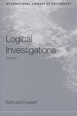 Cover of the book Logical Investigations Volume 1 by John Mordechai Gottman