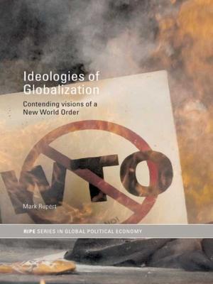 Cover of the book Ideologies of Globalization by Gwenda Morgan, Peter Rushton