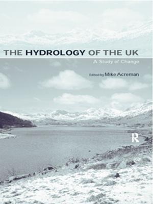 Cover of the book The Hydrology of the UK by Pablo José Castillo Ortiz