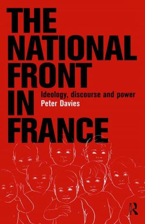 Cover of the book The National Front in France by Frederick Winslow Taylor