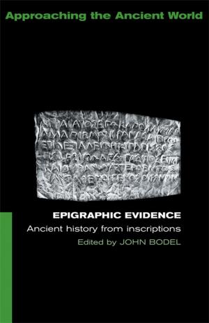Cover of the book Epigraphic Evidence by Jérôme Ballet, Damien Bazin, Jean-Luc Dubois, François-Régis Mahieu