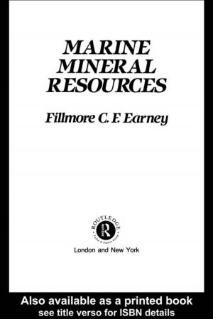 Cover of the book Marine Mineral Resources by Istvan Kenesei, Robert M. Vago, Anna Fenyvesi