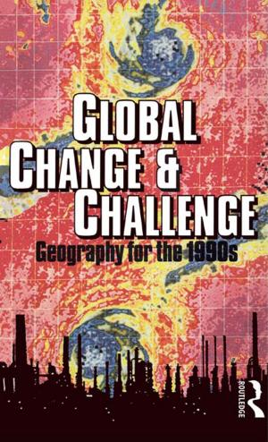 Cover of the book Global Change and Challenge by Cleborne D Maddux