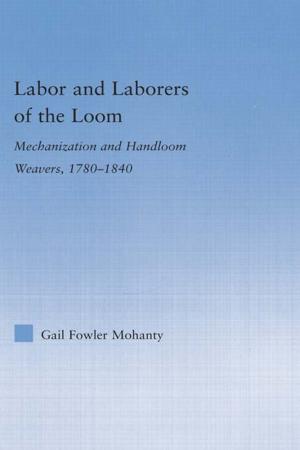 Cover of the book Labor and Laborers of the Loom by Witold J. Henisz