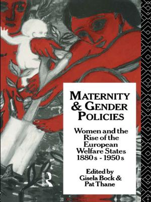 Cover of the book Maternity and Gender Policies by Lakhwinder Singh, Kesar Singh Bhangoo, Rakesh Sharma