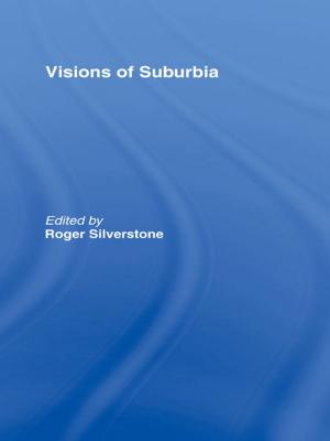 Cover of the book Visions of Suburbia by Leo Bogart
