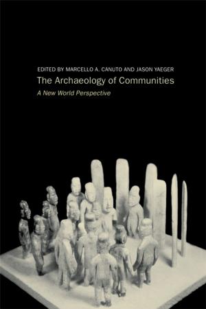 Cover of the book Archaeology of Communities by Richard Cary