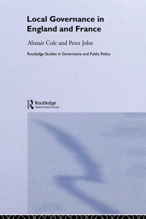 Cover of the book Local Governance in England and France by John McGarry