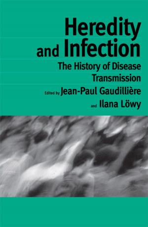 Cover of the book Heredity and Infection by Siobhán McElduff, Enrica Sciarrino