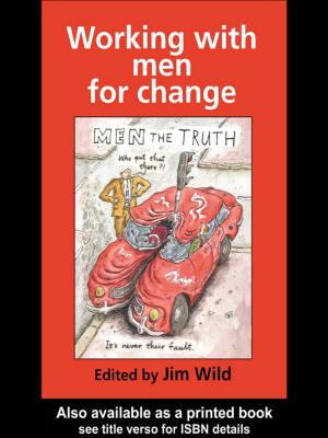 Cover of the book Working With Men For Change by Jacqueline R. Kanovitz, Jefferson L. Ingram, Christopher J. Devine