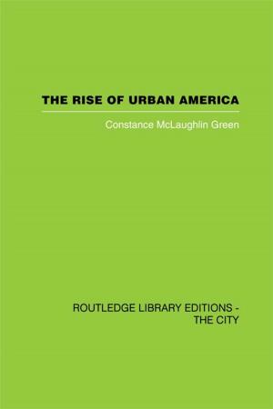 Cover of the book The Rise of Urban America by Sándor Hervey, Mr Ian Higgins, Ian Higgins, Michael Loughridge