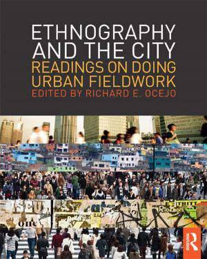 Cover of the book Ethnography and the City by Diana J. Semmelhack, Larry Ende, Arthur Freeman, Clive Hazell, Colleen L. Barron, Garry L. Treft