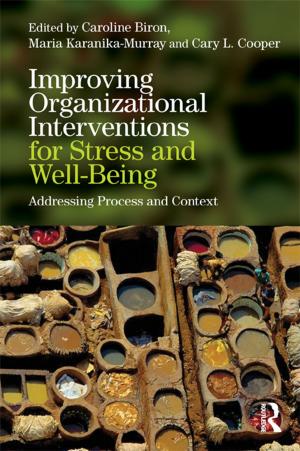 Cover of Improving Organizational Interventions For Stress and Well-Being