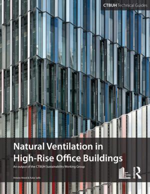 Cover of the book Guide To Natural Ventilation in High Rise Office Buildings by Samuel David