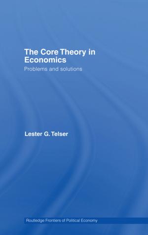 Book cover of The Core Theory in Economics