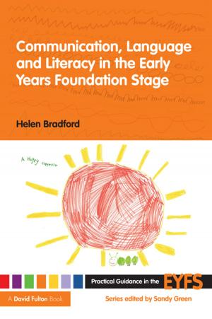 Cover of the book Communication, Language and Literacy in the Early Years Foundation Stage by Raoul Bianchi, Marcus Stephenson