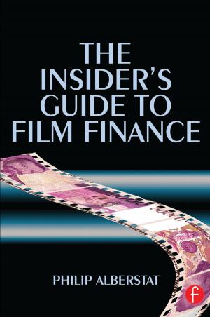 Cover of the book The Insider's Guide to Film Finance by Edward R. Beauchamp, James M. Vardaman Jr, James M. Vardaman Jr