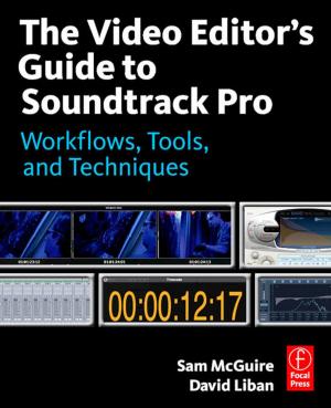 Book cover of The Video Editor's Guide to Soundtrack Pro