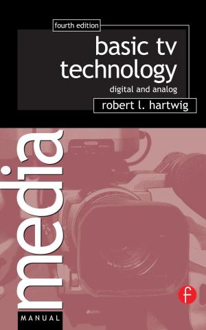 Cover of the book Basic TV Technology by Jay Apt, Paulina Jaramillo