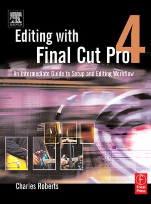 Book cover of Editing with Final Cut Pro 4