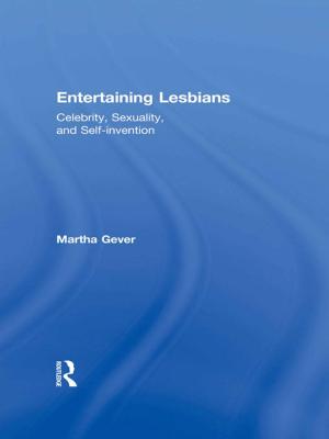 Cover of the book Entertaining Lesbians by Iva M Wilson, JoAnne Wyer, Bert Frydman