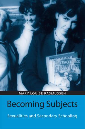 Cover of Becoming Subjects: Sexualities and Secondary Schooling