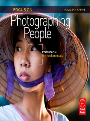 Cover of the book Focus On Photographing People by Peter Baldock