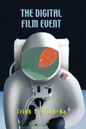 Cover of the book The Digital Film Event by 