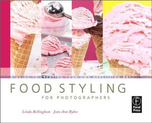 Cover of the book Food Styling for Photographers by Judith A. Tindall, Shirley Salmon