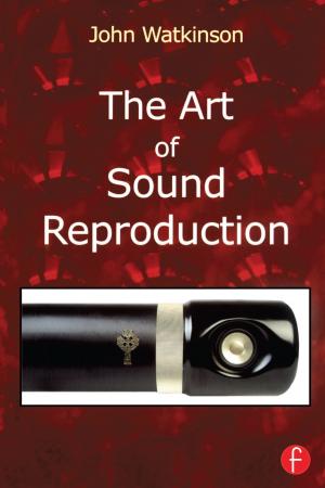 Cover of the book The Art of Sound Reproduction by Bingjun Yang, Rui Wang