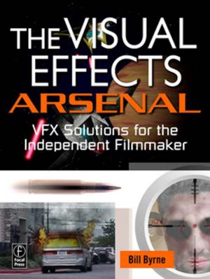 Cover of the book The Visual Effects Arsenal by Maritz Vandenberg