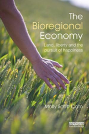 Cover of the book The Bioregional Economy by Chris Rush Burkey, Tusty ten Bensel, Jeffery T. Walker