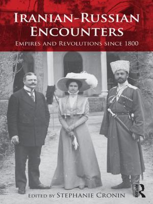 Cover of the book Iranian-Russian Encounters by Jennifer A. Hamilton
