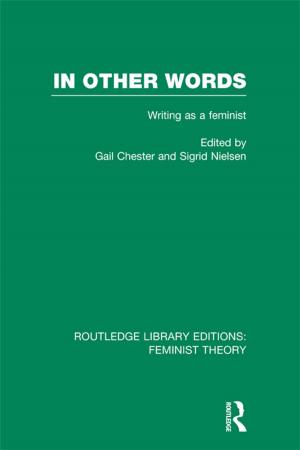 Cover of the book In Other Words (RLE Feminist Theory) by Christopher Norris